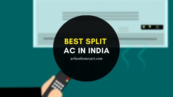 Best split ac in India